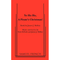 Yo Ho Ho, a Pirate's Christmas - Paperback