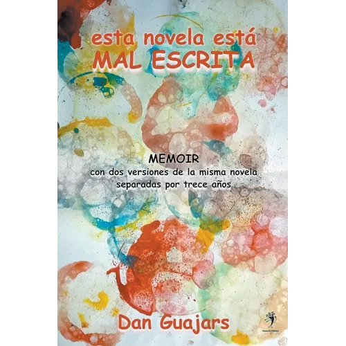 Esta novela está mal escrita - Paperback
