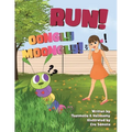 Run! Oongly Moongly! - Paperback