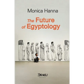 The Future of Egyptology - Paperback
