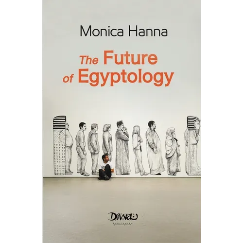 The Future of Egyptology - Paperback