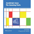 JavaScript Jems: The Amazing Parts - Paperback