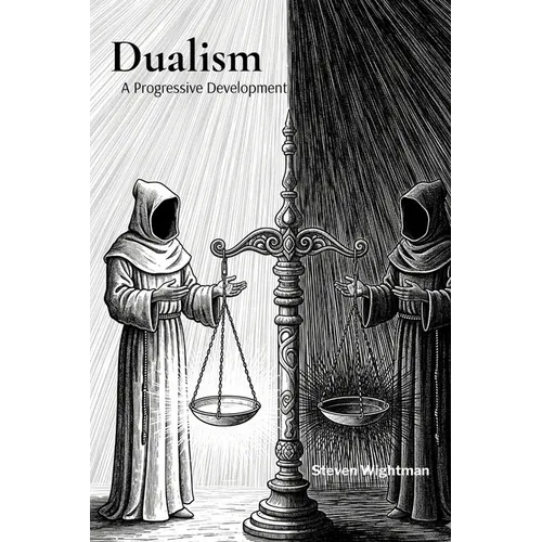 Dualism: A Progressive Development - Paperback
