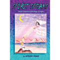 Spirit Speaks - Paperback