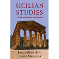 Sicilian Studies: A Guide and Syllabus for Educators - Paperback