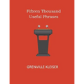 Fifteen Thousand Useful Phrases - Paperback