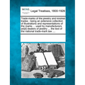 Trade-marks of the jewelry and kindred trades: being an extensive collection of illustrations and representations of the marks ... used by manufacture - Paperback