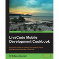 Livecode Mobile Development Cookbook - Paperback
