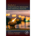 Handbook of Spirituality, Religion, and Mental Health - Paperback