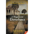A Magnificent Disturbance - Paperback