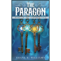 The Paragon: Book 1 of The Locksmith Saga - Hardcover