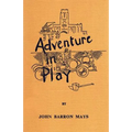 Adventure in Play - Paperback