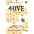Hive: The Simple Guide to Multigenerational Living - Paperback