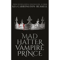 Mad Hatter Vampire Prince - Paperback