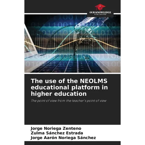 The use of the NEOLMS educational platform in higher education - Paperback