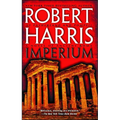 Imperium: A Novel of Ancient Rome - Paperback