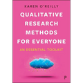 Qualitative Research Methods for Everyone: An Essential Toolkit - Paperback