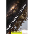 From That to This - Paperback