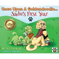 Once Upon A Goldendoodle...Sadie's First Year - Hardcover