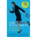 100 Things You Need to Know: Time Management: for Students and New Professionals - Paperback