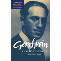 Gershwin: Rhapsody in Blue - Hardcover