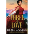 Three To Love: A MMF Romance - Paperback