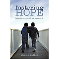 Fostering Hope: Living the Dream with My Name on It - Paperback