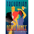 Death Dance: Suspenseful Stories of the Dance Macabre - Paperback