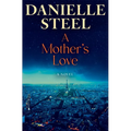 A Mother's Love - Hardcover