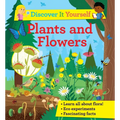 Discover It Yourself: Plants and Flowers - Paperback