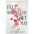 Fall Wherever They May: The New York Blaze Hockey Series Book 1 - Paperback