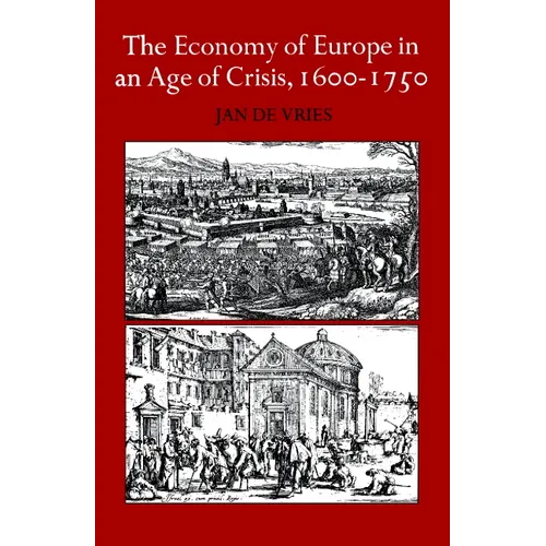 The Economy of Europe in an Age of Crisis, 1600 1750 - Paperback