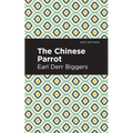 The Chinese Parrot: A Charlie Chan Mystery - Hardcover
