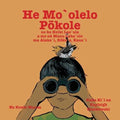 He Mo'olelo Pokole: A short story about the boy Lae'ula and the rare birds at Alaka'i, Koke'e, Kaua'i - Paperback