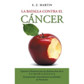 La batalla contra el cáncer - Paperback