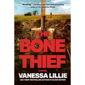 The Bone Thief - Hardcover