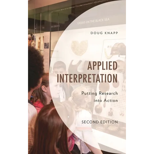 Applied Interpretation: Putting Research into Action - Paperback