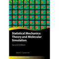 Statistical Mechanics: Theory and Molecular Simulation - Hardcover