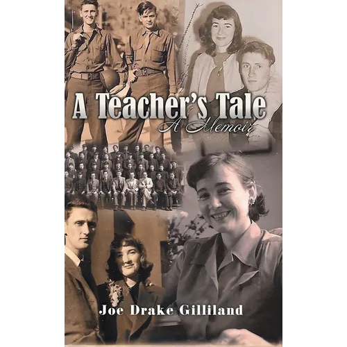 A Teacher's Tale: A Memoir - Hardcover