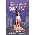The Anxious Exile of Sara Salt - Paperback