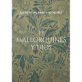 13 mallorquines y Dios: La gran pregunta dirigida personas de la sociedad mallorquina - Paperback