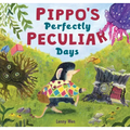 Pippo's Perfectly Peculiar Days - Hardcover