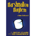 Marshmallow Mayhem - Paperback