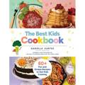 The Best Kids Cookbook: 60 Fun and Simple Recipes to Get Kids Cooking - Hardcover