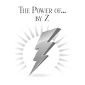 The Power of... by Z: A Guide to Achieving a Good and Happy Life by Overcoming Its Challenges - Paperback