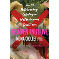 Reinventing Love: How the Patriarchy Sabotages Heterosexual Relations - Paperback