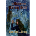 The Hour of the Oxrun Dead - Paperback