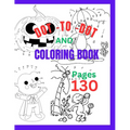 Dot-To-Dot and Coloring Book - Paperback