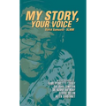 My Story, Your Voice - Hardcover