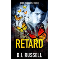 Retard: A Dark Psychological Thriller - Paperback